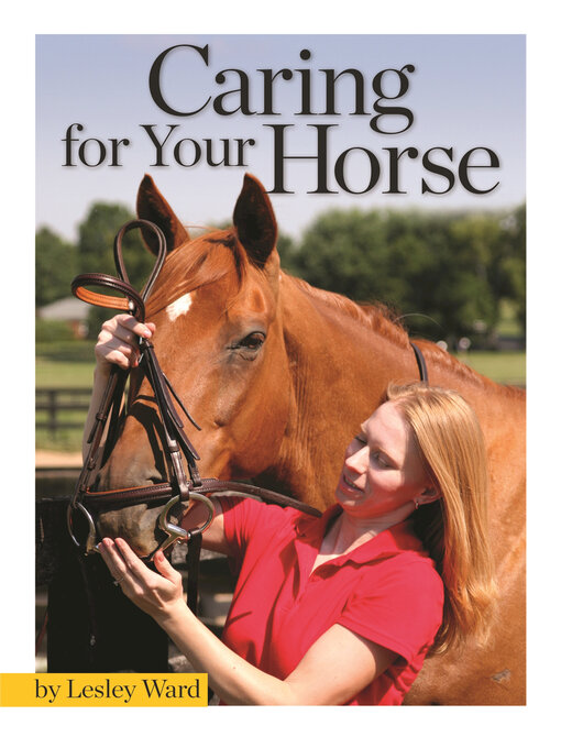 Title details for Caring for Your Horse by Lesley Ward - Wait list